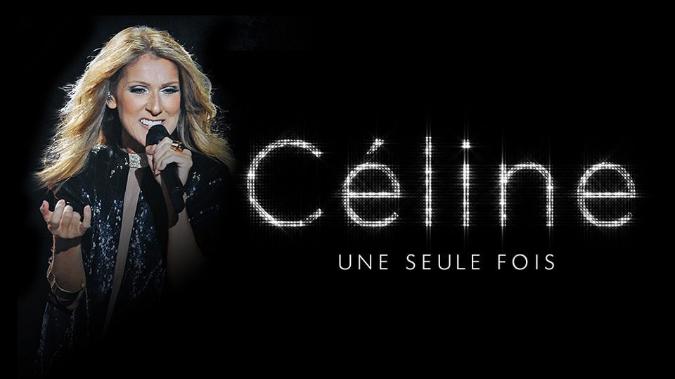 Céline Dion... une seule fois