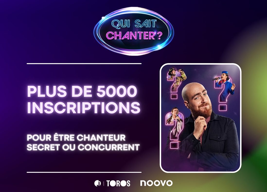 PLUS DE 5 000 INSCRIPTIONS À QUI SAIT CHANTER ?!